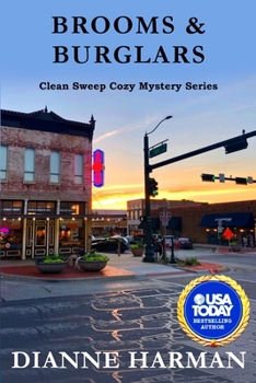 Brooms & Burglars: Clean Sweep Cozy Mystery Series (Clean Sweep Cozy Mysteries)