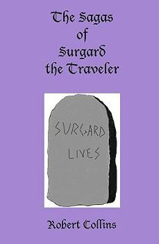 Paperback The Sagas of Surgard the Traveler Book