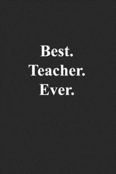 Paperback Best.Teacher.Ever. Book