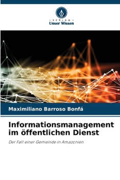 Paperback Informationsmanagement im öffentlichen Dienst [German] Book