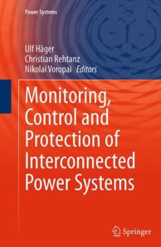 Paperback Monitoring, Control and Protection of Interconnected Power Systems Book