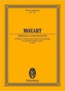 Paperback Mozart: Sinfonia Concertante: For Oboe, Clarinet, Horn, Bassoon and Strings Book