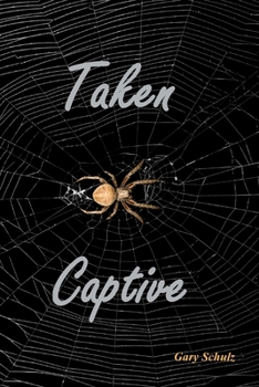 Paperback Taken Captive Book