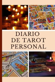 Paperback Diario de Tarot Personal: Tirada de 3 Cartas para los Practicantes de Cartomancia [Spanish] Book