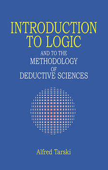 Paperback Introduction to Logic: And to the Methodology of Deductive Sciences Book