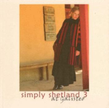 Paperback Simply Shetland 3: At Galisteo Book