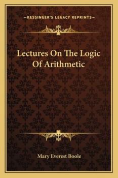 Paperback Lectures On The Logic Of Arithmetic Book