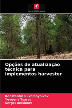 Paperback Opções de atualização técnica para implementos harvester [Portuguese] Book