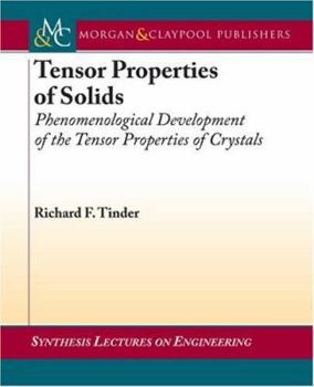 Paperback Tensor Properties of Solids: Equilibrium Tensor Properties of Solids Book