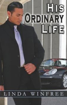 Paperback His Ordinary Life (Hearts of the South) Book
