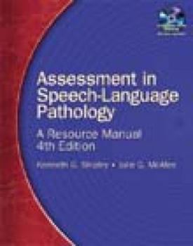 Spiral-bound Assessment in Speech-Language Pathology: A Resource Manual [With CDROM] Book