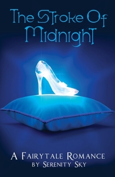 Paperback The Stroke of Midnight: A Fairytale Romance Book