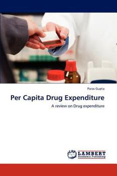 Paperback Per Capita Drug Expenditure Book