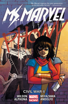 Ms. Marvel, Vol. 6: Civil War II - Book #6 of the Ms. Marvel by G. Willow Wilson