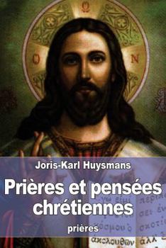 Paperback Prières et pensées chrétiennes [French] Book
