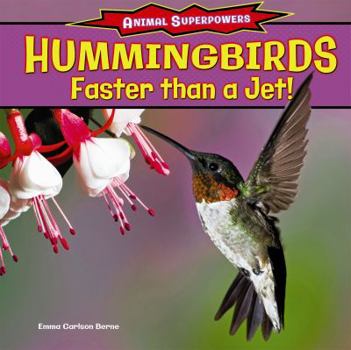 Hummingbirds - Book  of the Animal Superpowers