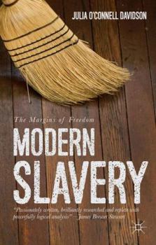 Paperback Modern Slavery: The Margins of Freedom Book