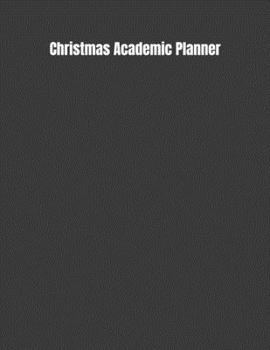 Paperback Christmas Academic Planner: School Student Yearly Organizer Book