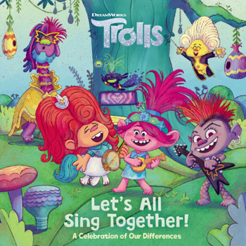 Hardcover Let's All Sing Together! (DreamWorks Trolls) Book