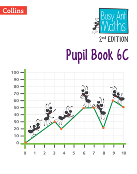 Paperback Busy Ant Maths 2nd Edition -- Pupil Book 6c Book