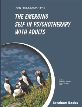 Paperback Emerging Self in Psychotherapy with Adults Book