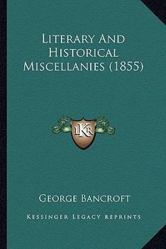Paperback Literary And Historical Miscellanies (1855) Book