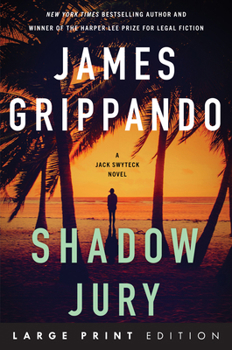 Shadow Jury: A Jack Swyteck Novel