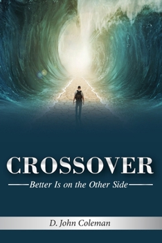 Paperback Crossover: Better is on the Other Side Book