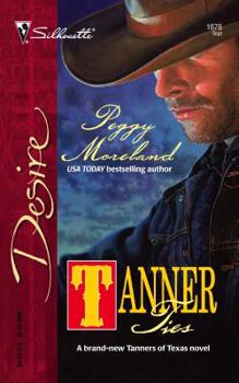 Tanner Ties (The Tanners of Texas) - Book #6 of the Tanner Series