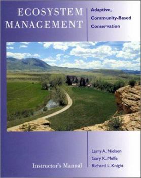 Paperback Ecosystem Management Instructor's Manual: Adaptive Community-Based Conservation Book