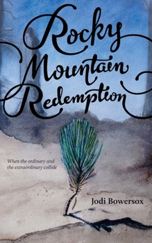Paperback Rocky Mountain Redemption Book