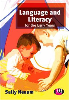 Paperback Language and Literacy for the Early Years Book