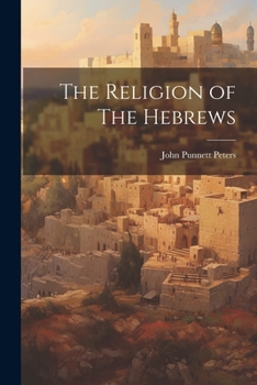 Paperback The Religion of The Hebrews Book