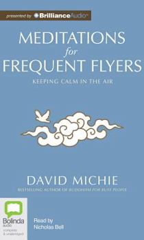 Audio CD Meditations for Frequent Flyers Book