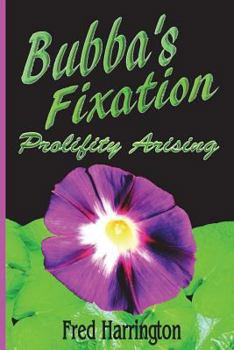 Paperback Bubba's Fixation Book