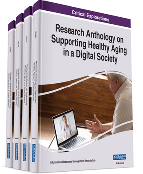 Hardcover Research Anthology on Supporting Healthy Aging in a Digital Society Book