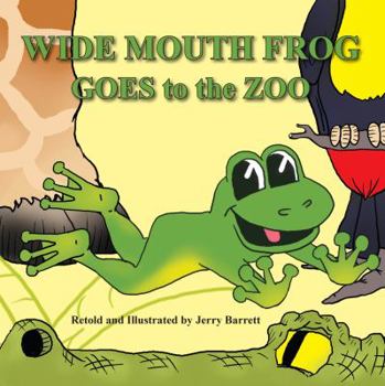 Paperback Wide Mouth Frog Goes to the Zoo Book