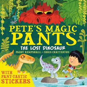 Paperback Pete's Magic Pants: The Lost Dinosaur Book