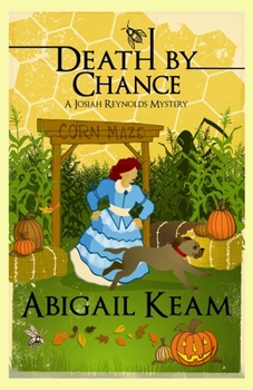 Death By Chance: A Josiah Reynolds Mystery 16 - Book #16 of the Josiah Reynolds Mysteries