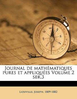 Paperback Journal de math?matiques pures et appliqu?es Volume 2 ser.3 [French] Book