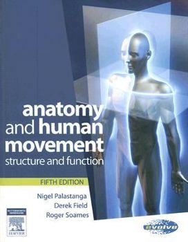 Paperback Anatomy and Human Movement: Structure and Function Book