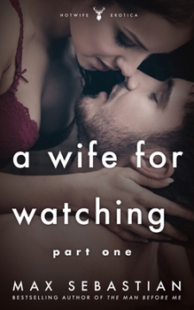 Paperback A Wife For Watching: Part One Book