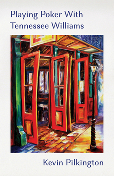 Paperback Playing Poker with Tennessee Williams Book