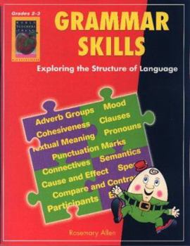 Paperback Grammar Skills, Grades 2-3: Exploring the Structure of Language Book