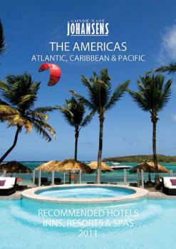 Paperback Conde' Nast Johansens Recommended Hotels, Inns and Resorts - The Americas, Atlantic, Caribbean, Pacific 2011 Book