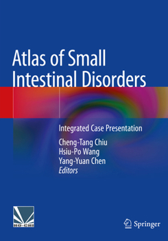 Paperback Atlas of Small Intestinal Disorders: Integrated Case Presentation Book