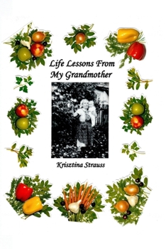 Paperback Life Lessons From My Grandmother Book