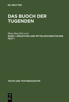 Hardcover Das buoch der tugenden, Band I, Einleitung und mittelhochdeutscher Text I [German] Book