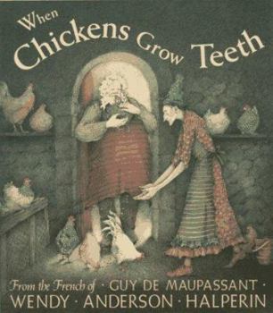 Hardcover When Chickens Grow Teeth Book
