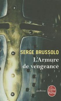 Paperback L'Armure de Vengeance [French] Book